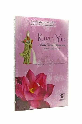 Kuan Yin A Mae Divina E Amorosa
