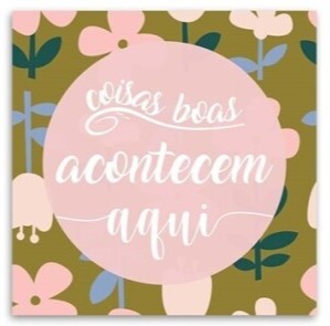 Quadro Tela Frases Flores 50x50cm